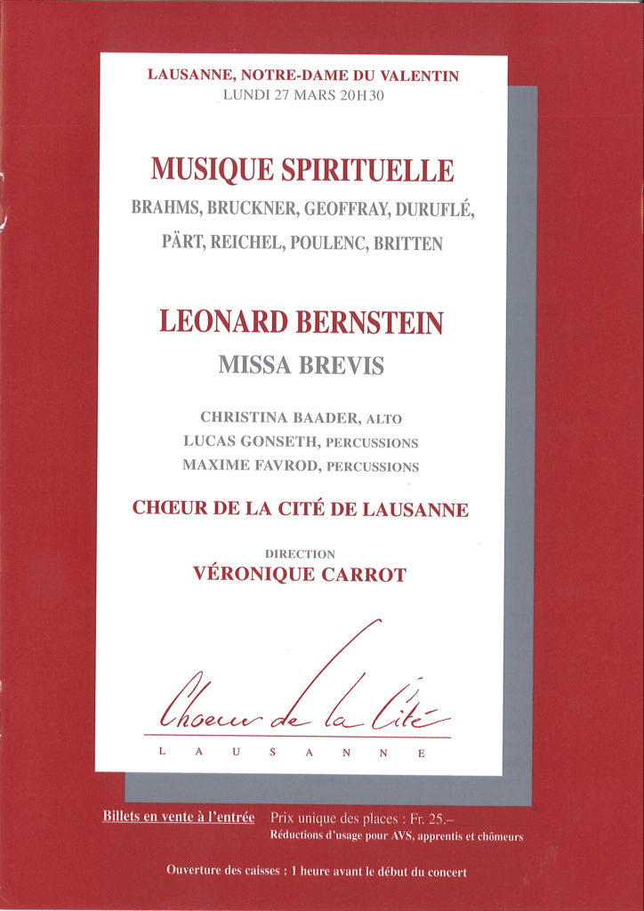 Musique spirituelle : Brahms, Bruckner, Geoffray, Duruflé, Pärt, Reichel, Poulenc, Britten - Bernstein : Missa brevis